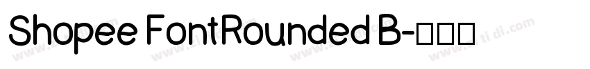 Shopee FontRounded B字体转换